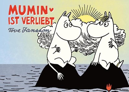 Mumin ist verliebt, Tove Jansson - Gebonden - 9783956400384