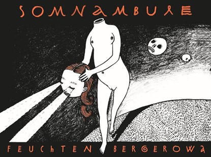 Somnambule, Anke Feuchtenberger - Paperback - 9783956401992