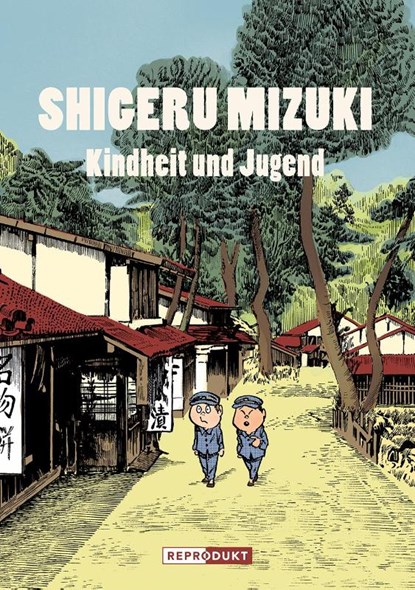 Shigeru Mizuki: Kindheit und Jugend, Shigeru Mizuki - Paperback - 9783956402142