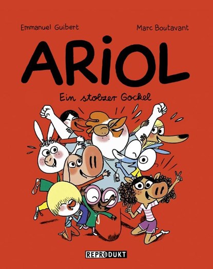 Ariol 12 - Ein stolzer Gockel, Emmanuel Guibert ; Marc Boutavant - Paperback - 9783956402609