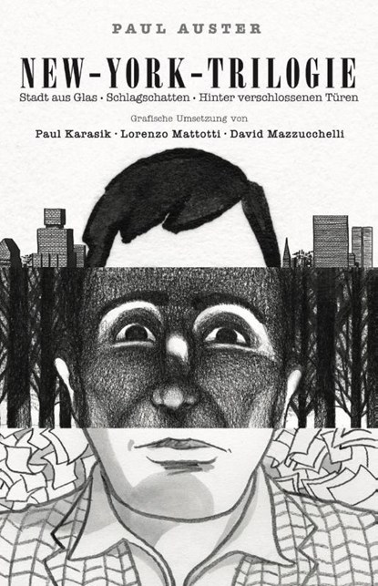 New-York-Trilogie, Paul Auster ; Paul Karasik ; Lorenzo Mattotti ; David Mazzucchelli - Gebonden - 9783956404870