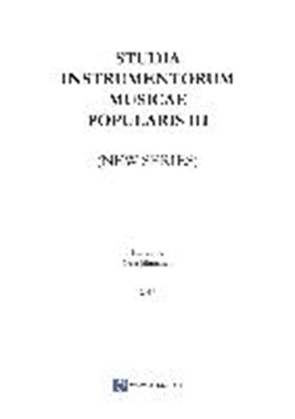 Studia Instrumentorum Musicae Popularis III (inkl.DVD), niet bekend - Paperback - 9783956450358