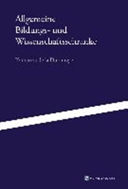 Allgemeine Bildungs- und Wissenschaftsschranke, DURANTAYE,  Katharina de la - Paperback - 9783956451607