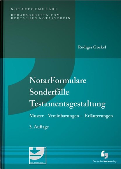 NotarFormulare Sonderfälle Testamentsgestaltung, Rüdiger Gockel - Gebonden - 9783956462597