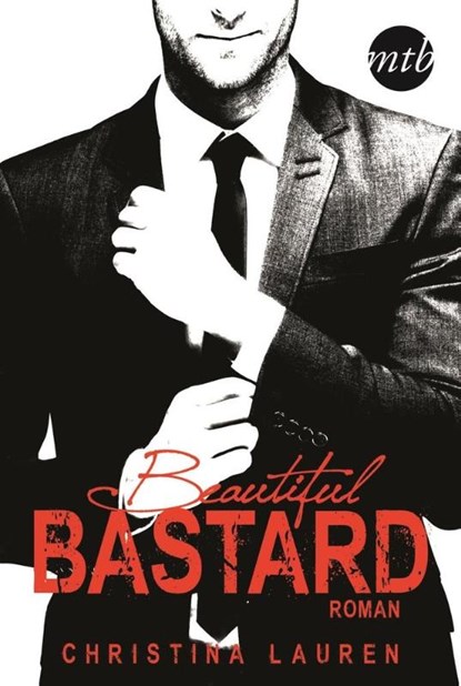 Beautiful Bastard, Christina Lauren - Paperback - 9783956490545