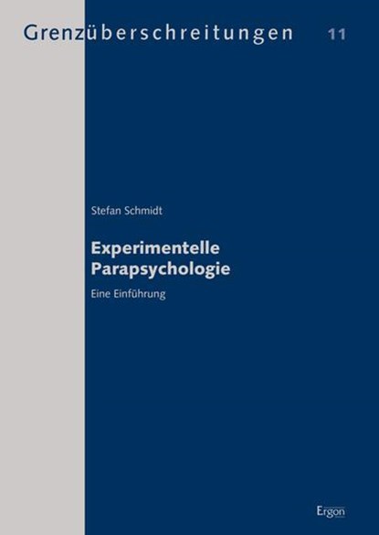 Experimentelle Parapsychologie, Stefan Schmidt - Paperback - 9783956500794