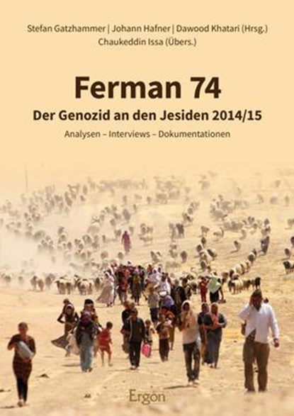 Ferman 74, Stefan Gatzhammer ; Johann Hafner ; Dawood Khatari - Gebonden - 9783956508509