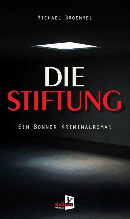 Die Stiftung, Michael Broemmel - Paperback - 9783956513428