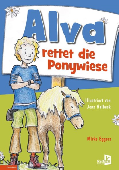 Alva rettet die Ponywiese, Mirke Eggers - Gebonden - 9783956513978
