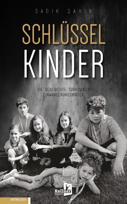 Schlüsselkinder, Sadik ¿Ahin - Paperback - 9783956514081