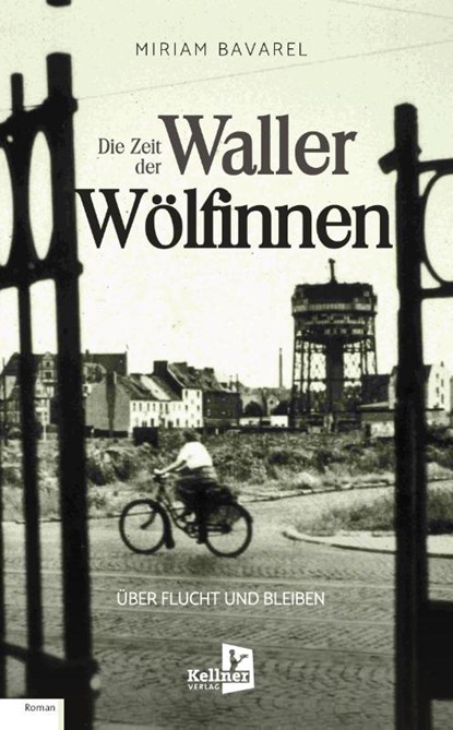 DIE ZEIT DER WALLER WÖLFINNEN, Miriam Bavarel - Paperback - 9783956514241
