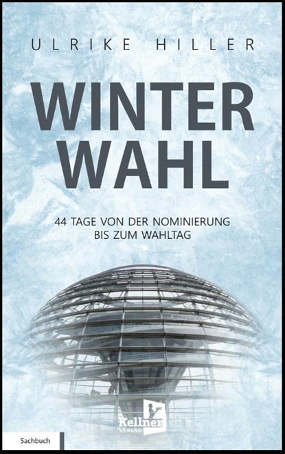 Winterwahl, Ulrike Hiller - Paperback - 9783956514982
