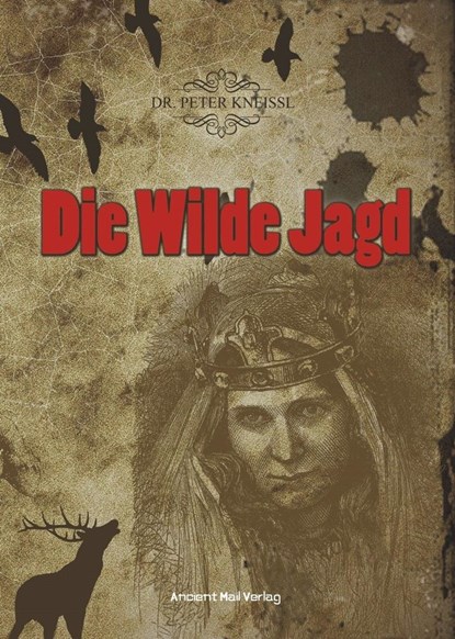 Die Wilde Jagd, Peter Kneissl - Paperback - 9783956522871