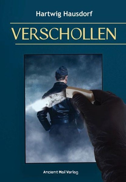 Verschollen, Hartwig Hausdorf - Gebonden - 9783956523267