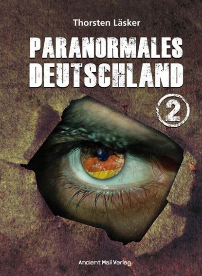 Paranormales Deutschland 2, Thorsten Läsker - Paperback - 9783956523311