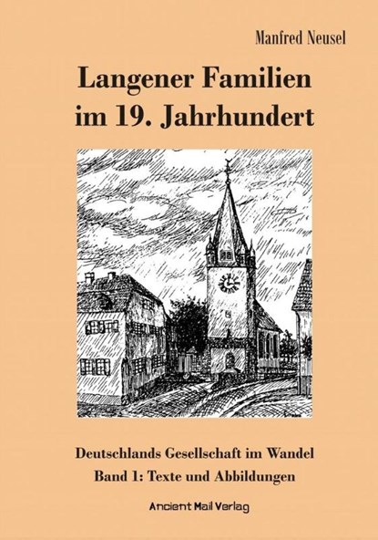 Langener Familien im 19. Jahrhundert, Manfred Neusel - Paperback - 9783956523373