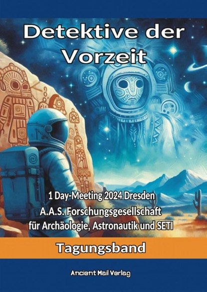 Detektive der Vorzeit, Erich Von Däniken ; Helen Wider ; Ramon Zürcher ; Algund Eenboom - Paperback - 9783956523502