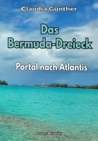 Das Bermuda-Dreieck, Claudia Günther - Paperback - 9783956523564