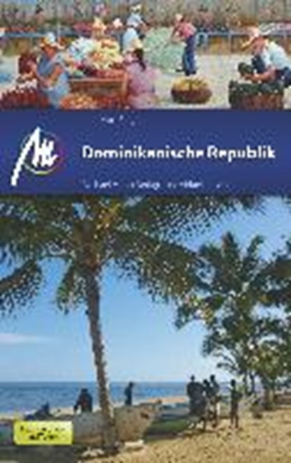 Dominikanische Republik, MARR-BIEGER,  Lore - Paperback - 9783956541957
