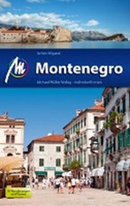 Wigand, A: Montenegro Reiseführer Michael Müller Verlag, WIGAND,  Achim - Paperback - 9783956542138