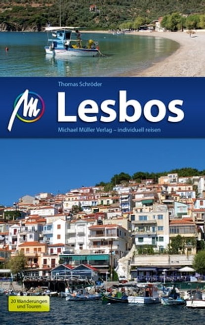 Lesbos Reiseführer Michael Müller Verlag, Thomas Schröder - Ebook - 9783956543234