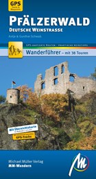 Pfälzerwald - Deutsche Weinstraße MM-Wandern | Schwab, Antje ; Schwab, Gunter | 