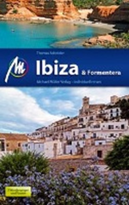 Ibiza & Formentera Reiseführer Michael Müller Verlag, SCHRÖDER,  Thomas - Paperback - 9783956543678