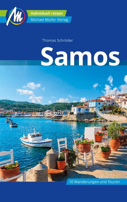 Samos Reiseführer Michael Müller Verlag, Thomas Schröder - Paperback - 9783956545672