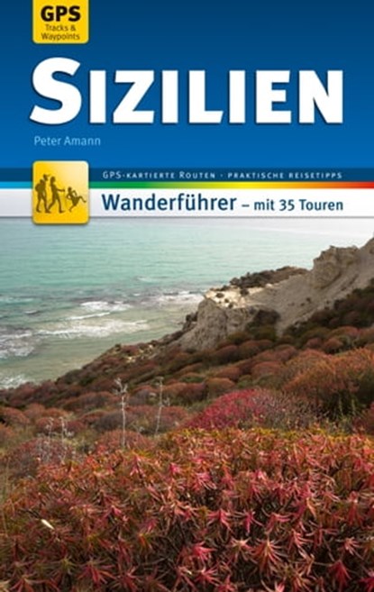 Sizilien Wanderführer Michael Müller Verlag, Peter Amann - Ebook - 9783956547720