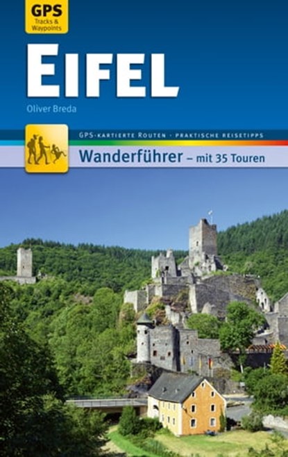 Eifel Wanderführer Michael Müller Verlag, Oliver Breda - Ebook - 9783956547799