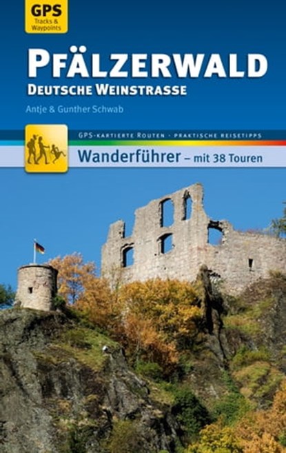 Pfälzerwald Wanderführer Michael Müller Verlag, Antje Schwab ; Gunther Schwab - Ebook - 9783956548420