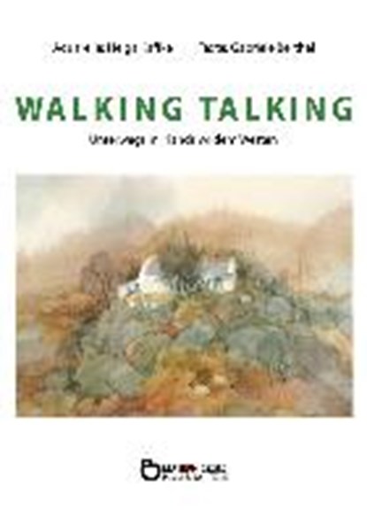 Walking Talking, BERTHEL,  Gabriele - Gebonden - 9783956558900
