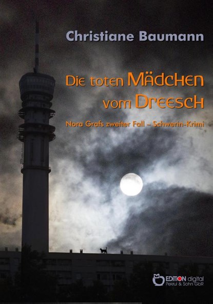 Die toten Mädchen vom Dreesch, Christiane Baumann - Paperback - 9783956559433