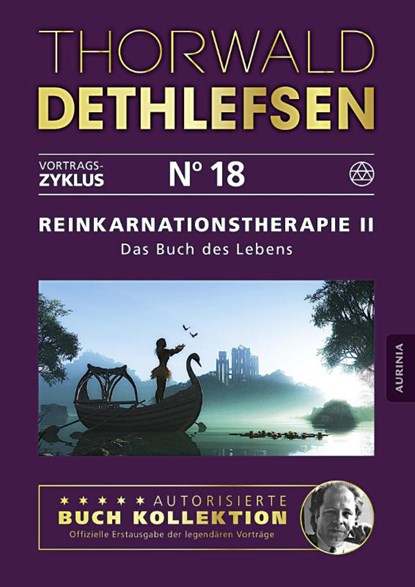 Reinkarnationstherapie II - Das Buch des Lebens, Thorwald Dethlefsen - Paperback - 9783956595486