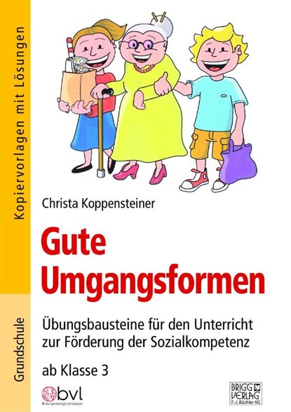 Gute Umgangsformen, Christa Koppensteiner - Paperback - 9783956601637
