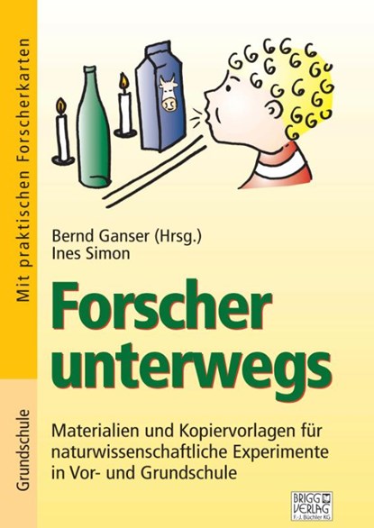 Forscher unterwegs, Ines Simon - Paperback - 9783956603501