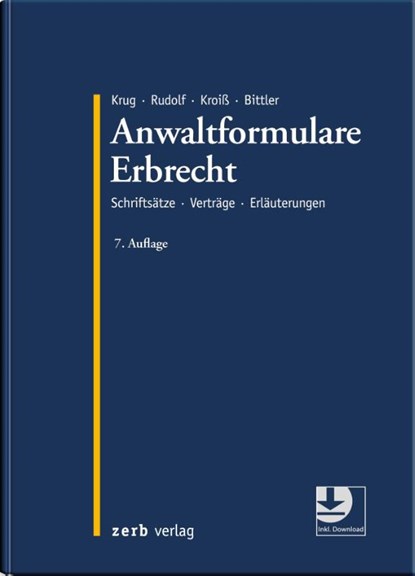Anwaltformulare Erbrecht, Walter Krug ; Michael Rudolf ; Ludwig Kroiß - Gebonden - 9783956611346