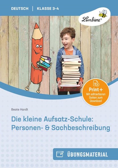 Die kleine Aufsatz-Schule: Personen-, Beate Hardt - Losbladig - 9783956640209