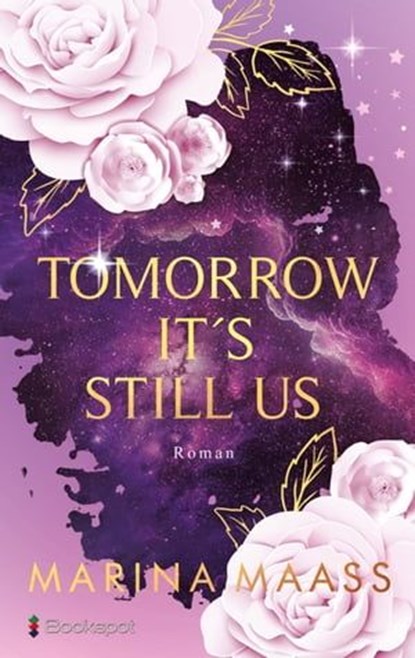 Tomorrow It´s Still Us, Marina Maass - Ebook - 9783956692055