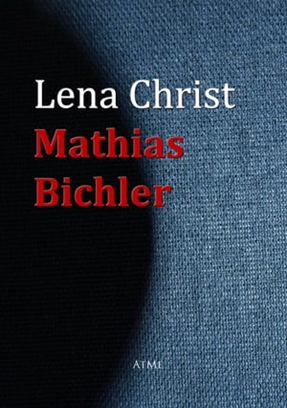 Mathias Bichler, Lena Christ - Ebook - 9783956700033
