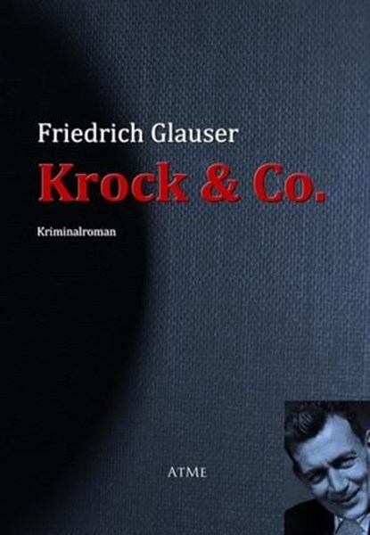 Krock & Co., Friedrich Glauser - Ebook - 9783956700125
