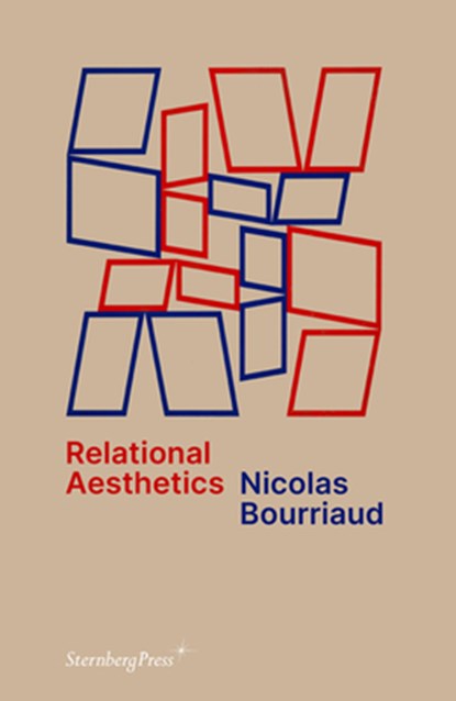 Relational Aesthetics, Nicolas Bourriaud - Paperback - 9783956795879