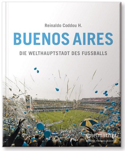 Buenos Aires, Reinaldo H. Coddou - Gebonden - 9783956800054