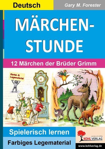 MÄRCHENSTUNDE, Gary M. Forester - Gebonden - 9783956864483