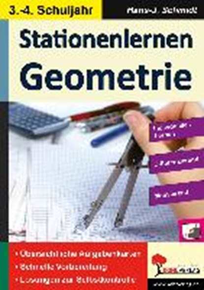 Schmidt, H: Stationenlernen Geometrie, SCHMIDT,  Hans. -J. - Gebonden - 9783956865367