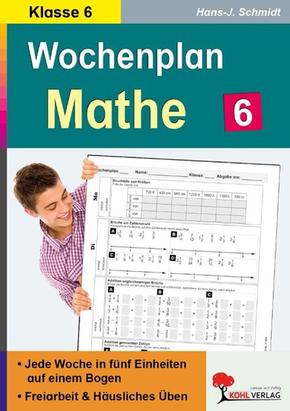 Wochenplan Mathe / Klasse 6, Hans-J. Schmidt - Paperback - 9783956865732