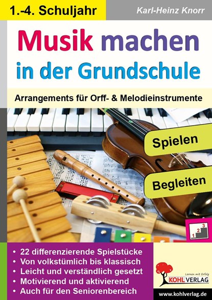 Musik machen in der Grundschule, Karl-Heinz Knorr - Gebonden - 9783956866159