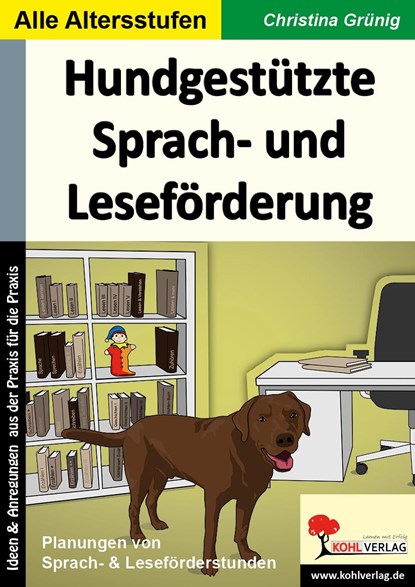 Hundgestützte Sprach- und Leseförderung, Christina Schüßler - Gebonden - 9783956867453
