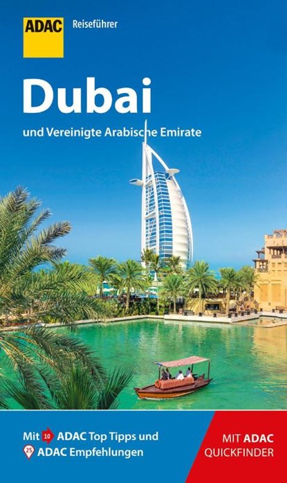 ADAC Reiseführer Dubai und Vereinigte Arabische Emirate, Henning Neuschäffer ; Elisabeth Schnurrer - Paperback - 9783956894961