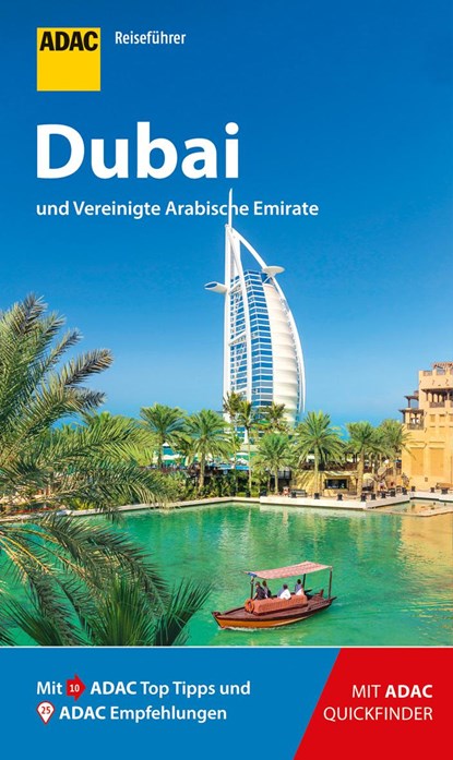 ADAC Reiseführer Dubai und Vereinigte Arabische Emirate, Henning Neuschäffer ;  Elisabeth Schnurrer - Paperback - 9783956894961